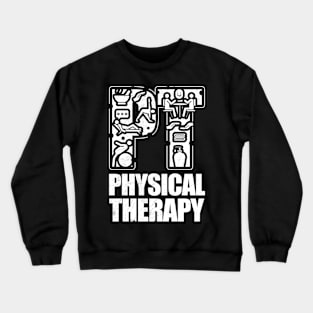 Physical-Therapy PT Physical Therapy Crewneck Sweatshirt